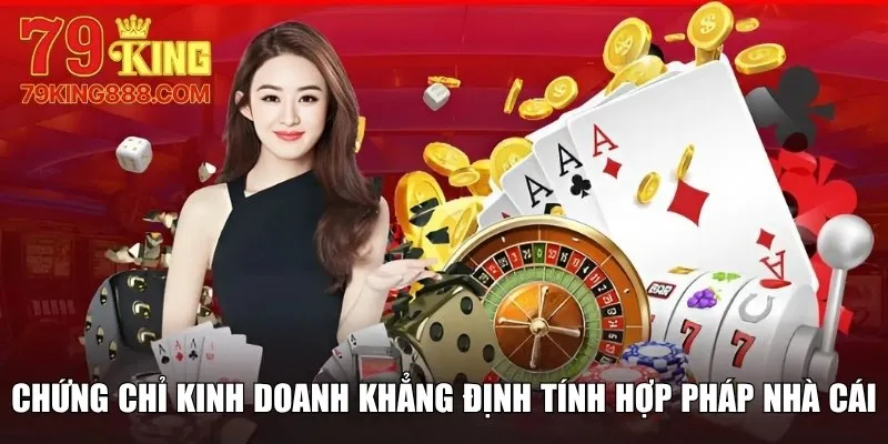 Chứng chỉ kinh doanh khẳng định tính hợp pháp