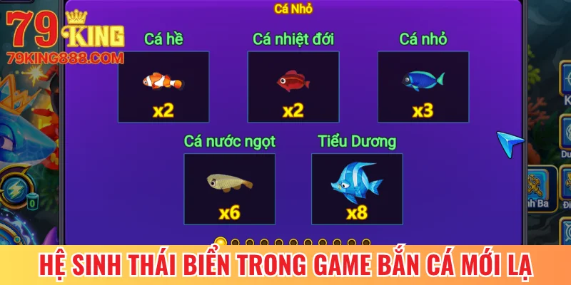 Hệ sinh thái biển trong game bắn cá mới lạ