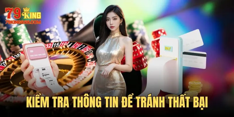 Kiểm tra thông tin kỹ lưỡng để tránh giao dịch thất bại