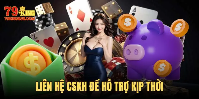 Mọi sự cố khi thao tác cần liên hệ nhân viên kịp thời