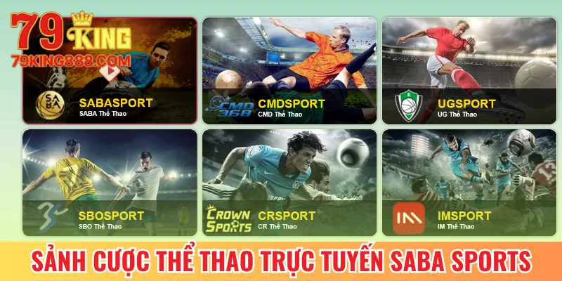 Sảnh cược thể thao trực tuyến Saba Sports
