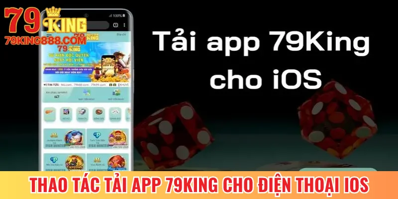 Thao tác tải app 79King cho điện thoại iOS